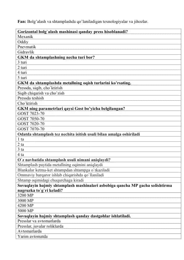 Bolg’alash va shtamplashda qo’laniladigan texnologiyalar va jihozlar