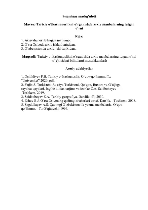 Tarixiy o‘lkashunoslikni o‘rganishda arxiv manbalarning tutgan o‘rni