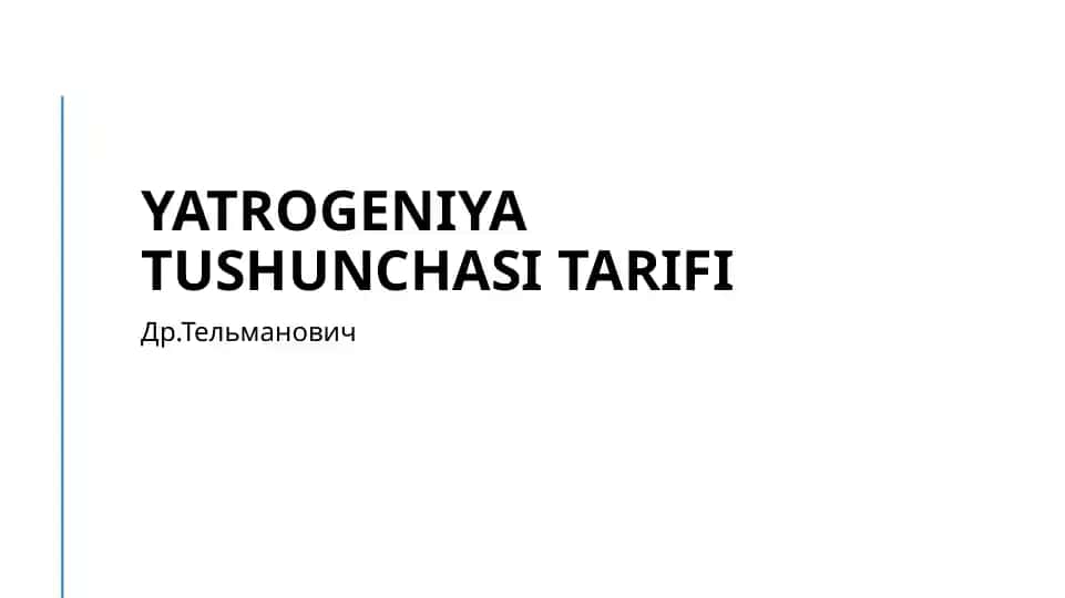 Iatrogeniya tushunchasi tarifi
