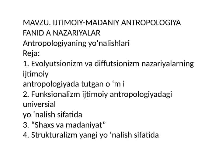 IJTIMOIY-MADANIY ANTROPOLOGIYA FANID A NAZARIYALAR