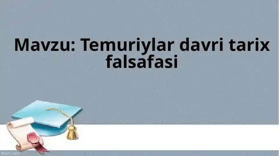 Temuriylar davri tarix falsafasi
