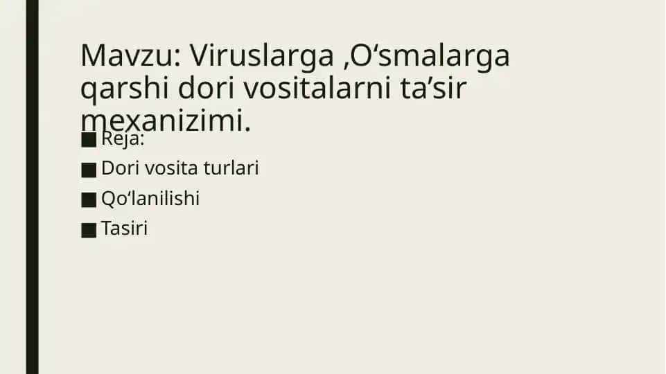 Viruslarga O‘smalarga qarshi dori vositalarni ta’sir mexanizimi