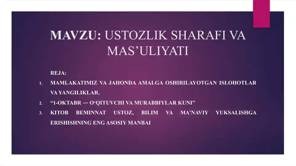 "MAVZU: USTOZLIK SHARAFI VA MAS’ULIYATI"