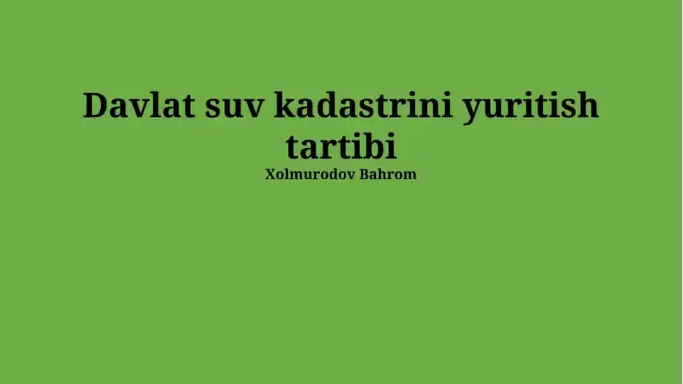 Davlat suv kadastrini yuritish tartibi