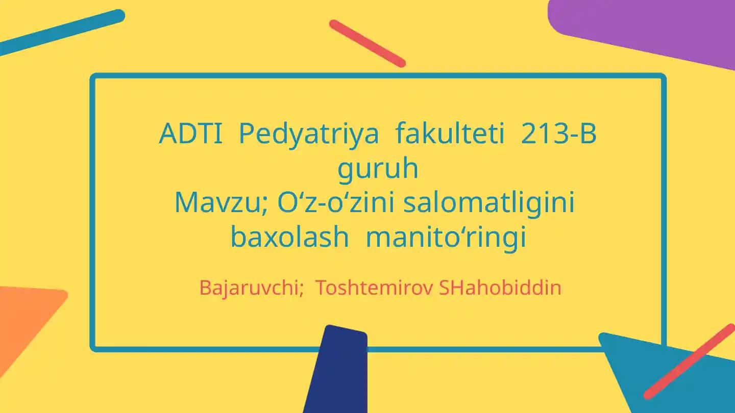 O‘z-o‘zini salomatligini baxolash manito‘ringi