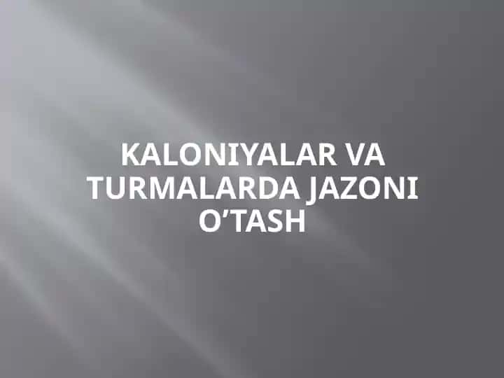 Kaloniyalar va turmalar