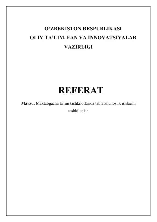 Maktabgacha ta'lim tashkilotlarida tabiatshunoslik ishlarini tashkil etish