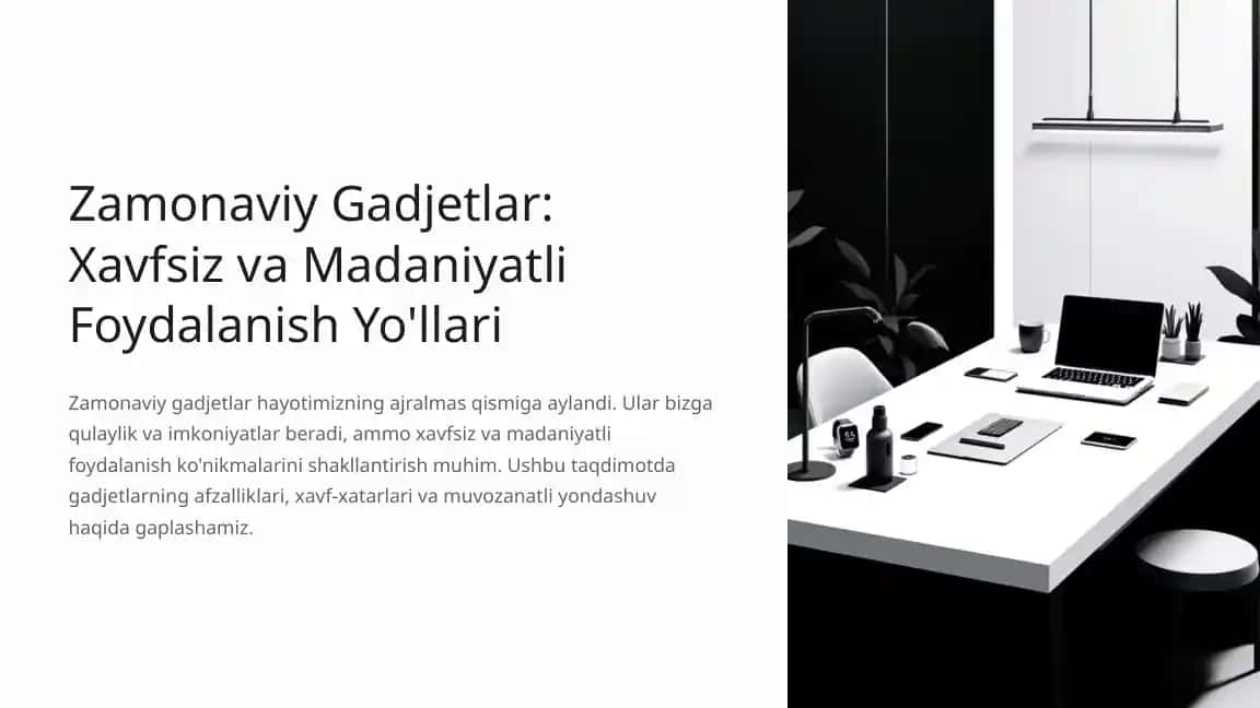 Zamonaviy_Gadjetlar_Xavfsiz_va_Madaniyatli_Foydalanish_Yo'llari