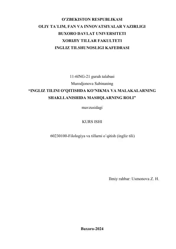 "INGLIZ TILINI OʼQITISHDA KOʼNIKMA VA MALAKALARNING SHAKLLANISHIDA MASHQLARNING ROLI"