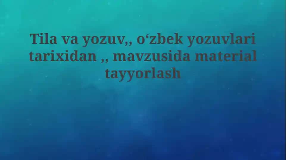 O'zbek yozuvlarining tarixi