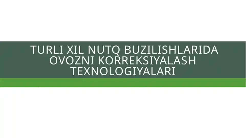 Ovozni korreksiyalash texnologiyalari