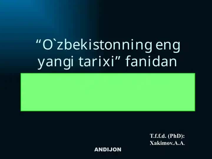 O‘zbekistonning eng yangi tarixi