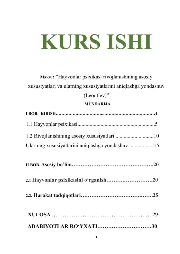 Hayvonlar psixikasi rivojlanishining asosiy xususiyatlari va ularning xususiyatlarini aniqlashga yondashuv (Leontiev)