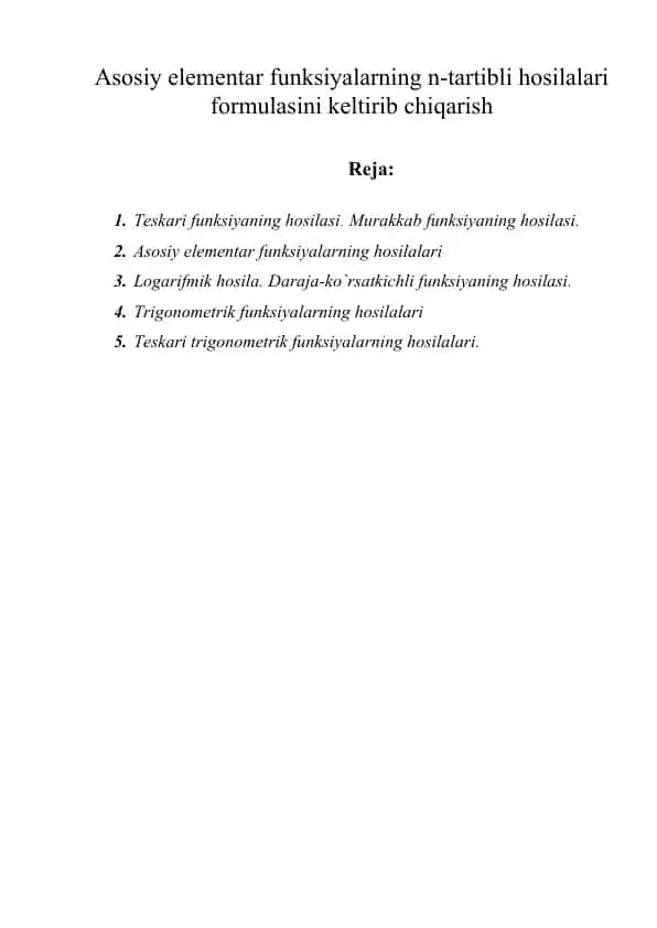 Teskari funksiyaning hosilasi. Murakkab funksiyaning hosilasi.