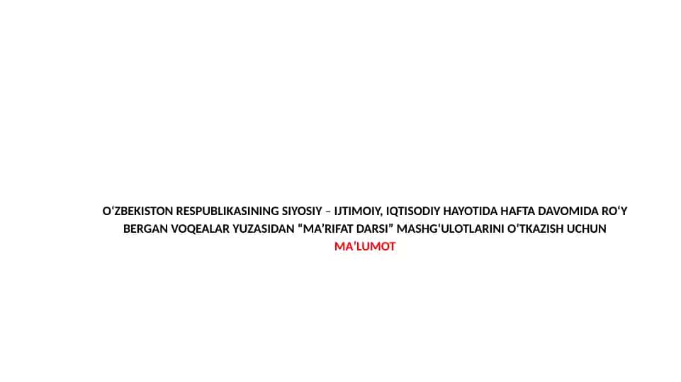 "O‘zbekiston Respublikasi Siyosiy–Ijtimoiy, Iqtisodiy hayoti"