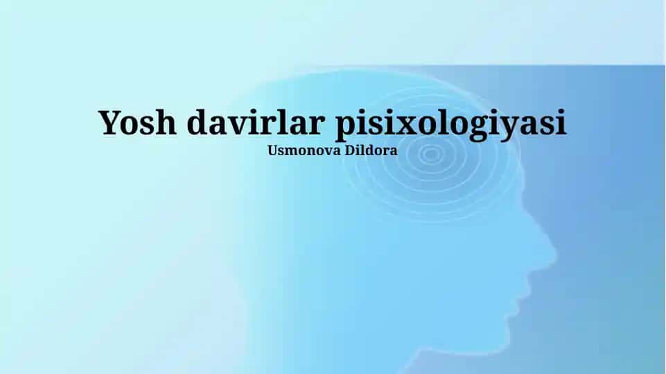 Yosh davirlar pisixologiyasi