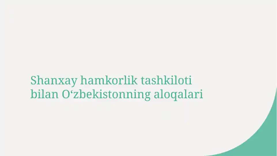 O'zbekiston va Shanxay Hamkorlik Tashkiloti