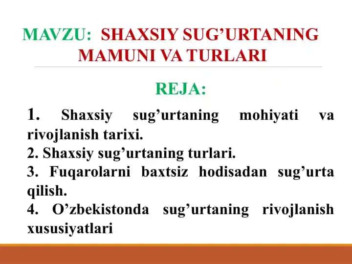 Shaxsiy sug’urtaning mohiyati va rivojlanish tarixi