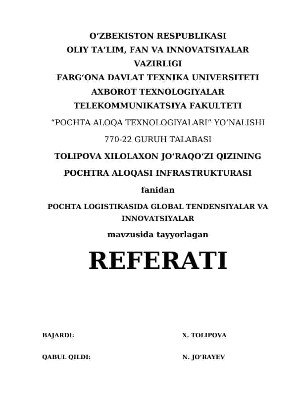 POCHTA LOGISTIKASIDA GLOBAL TENDENSIYALAR VA INNOVATSIYALAR Referati