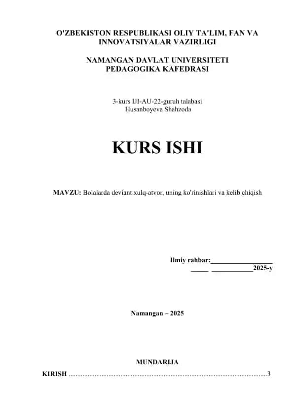 Bolalarda deviant xulq-atvor, uning ko'rinishlari va kelib chiqish