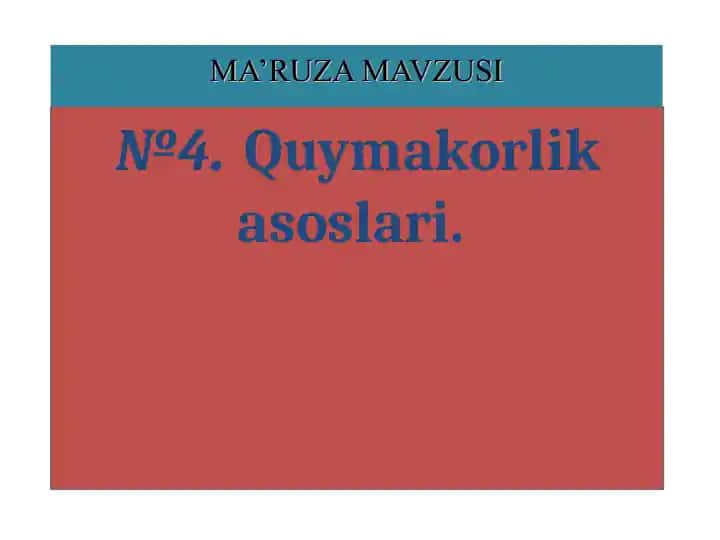 Quymakorlik asoslari
