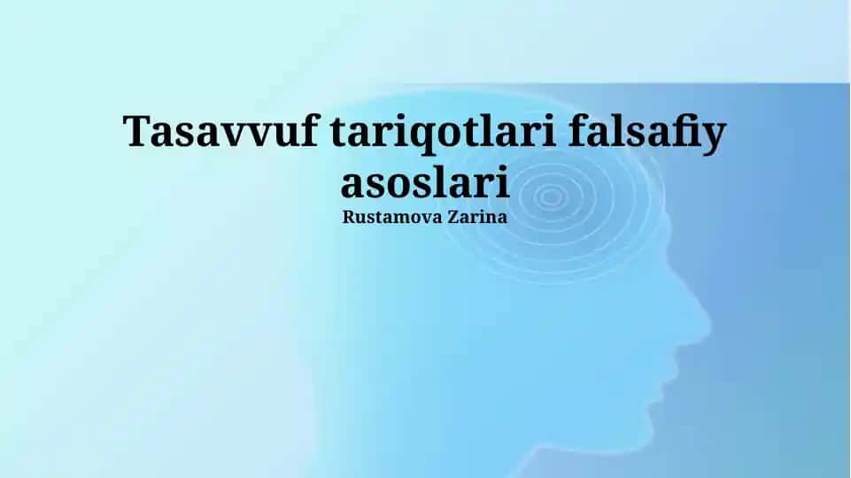 Tasavvuf tariqotlari falsafiy asoslari
