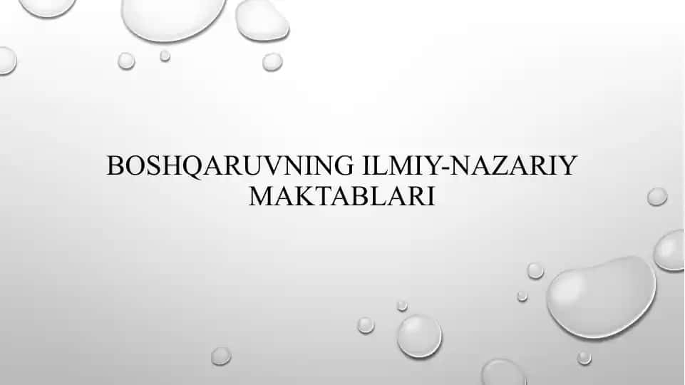 Boshqaruvning ilmiy-nazariy maktablari