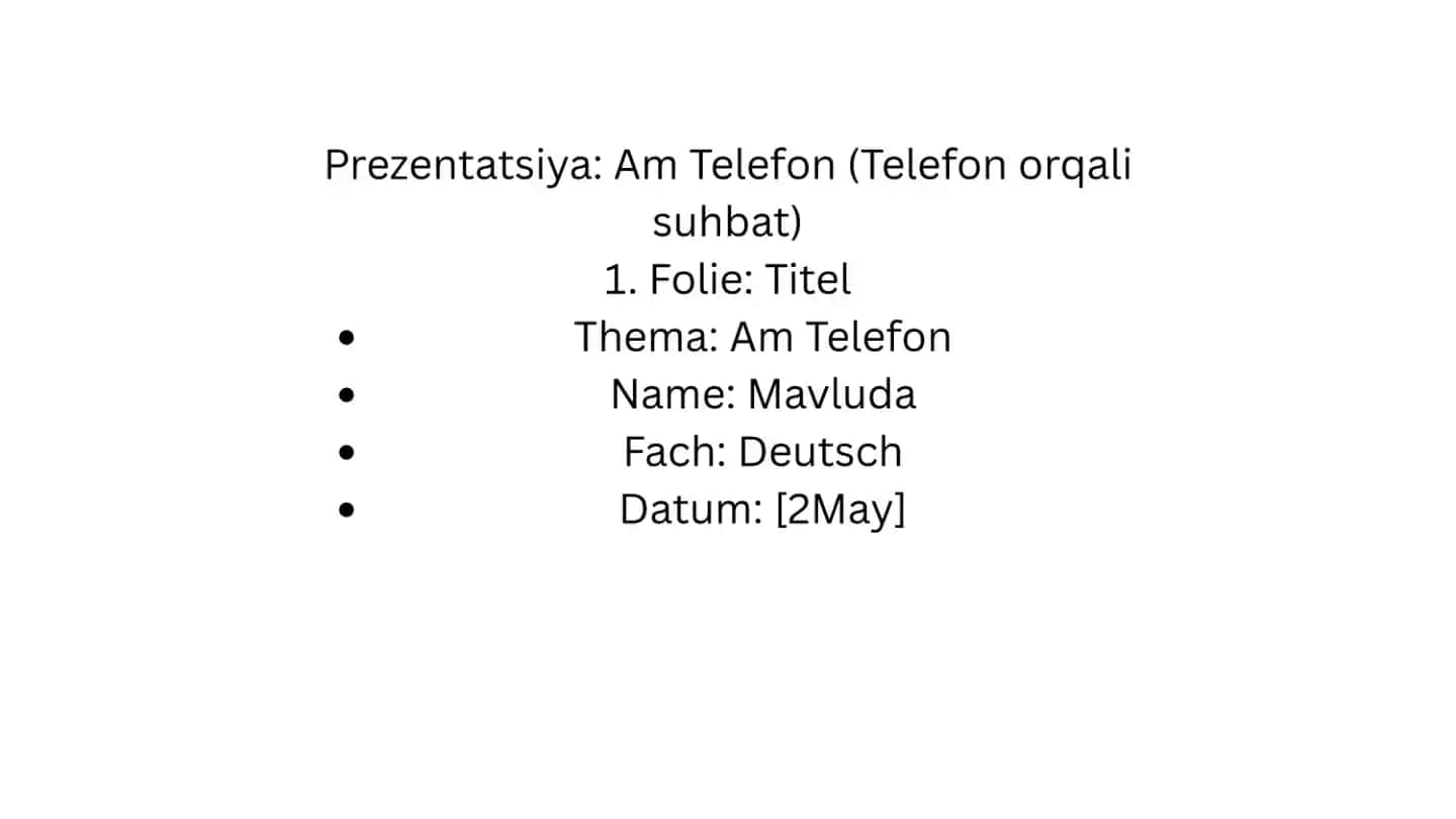 Prezentatsiya: Am Telefon (Telefon orqali suhbat)