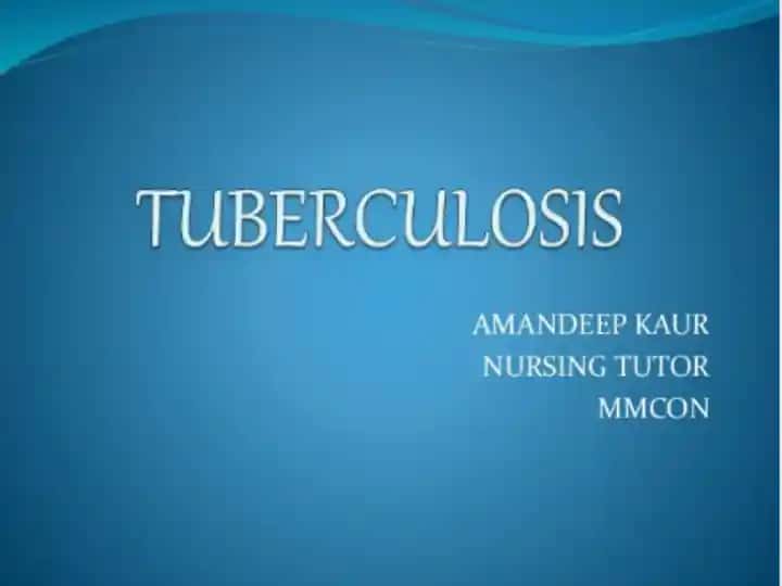 TUBERCULOSIS
