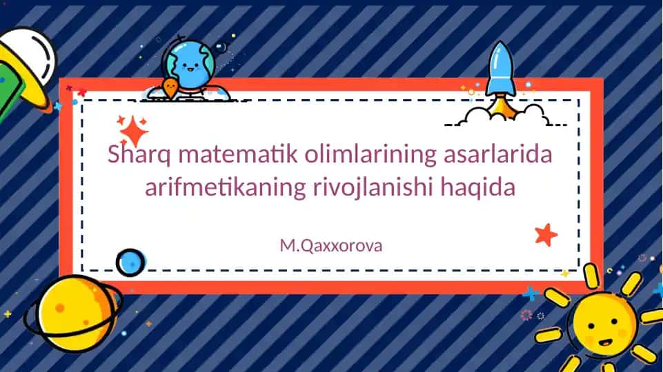 Matematik Olimlarining Asarlarida Arifmetikaning Rivojlanishi