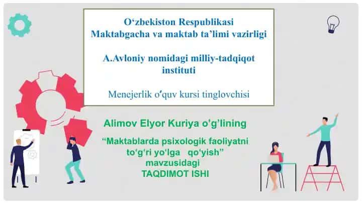 Psixologik faoliyatni to’g’ri yo’lga qo’yish