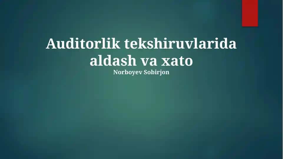Auditorlik tekshiruvlarida aldash va xato