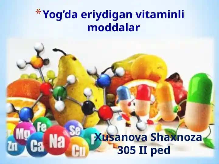 Yog’da eriydigan vitaminli moddalar