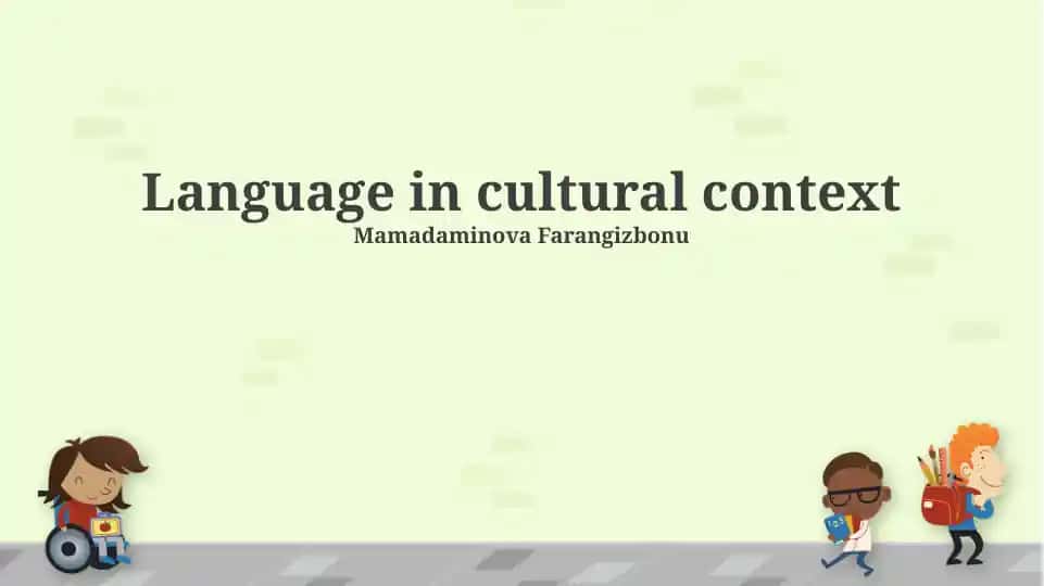 Language in cultural context