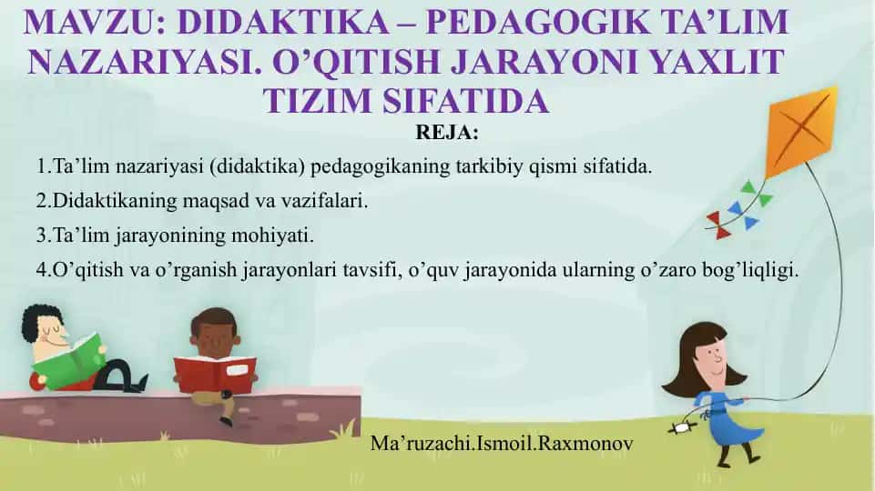 DIDAKTIKA – PEDAGOGIK TA’LIM NAZARIYASI