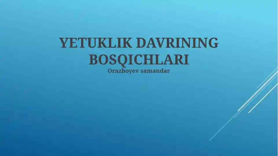 Yetuklik Davrining Bosqichlari