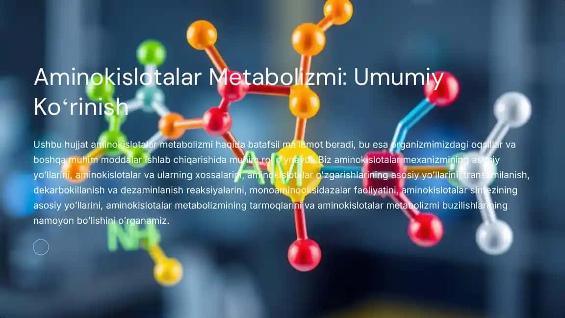 Aminokislotalar Metabolizmi: Umumiy