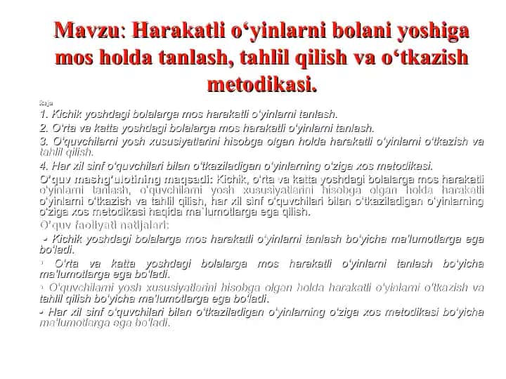 Harakatli o‘yinlarni bolani yoshiga mos holda tanlash, tahlil qilish va o‘tkazish metodikasi