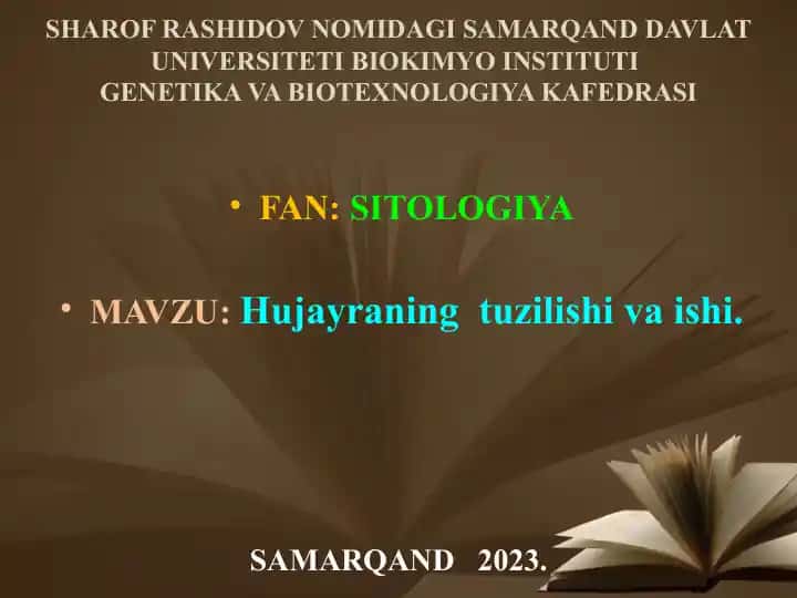 Hujayraning tuzilishi va ishi