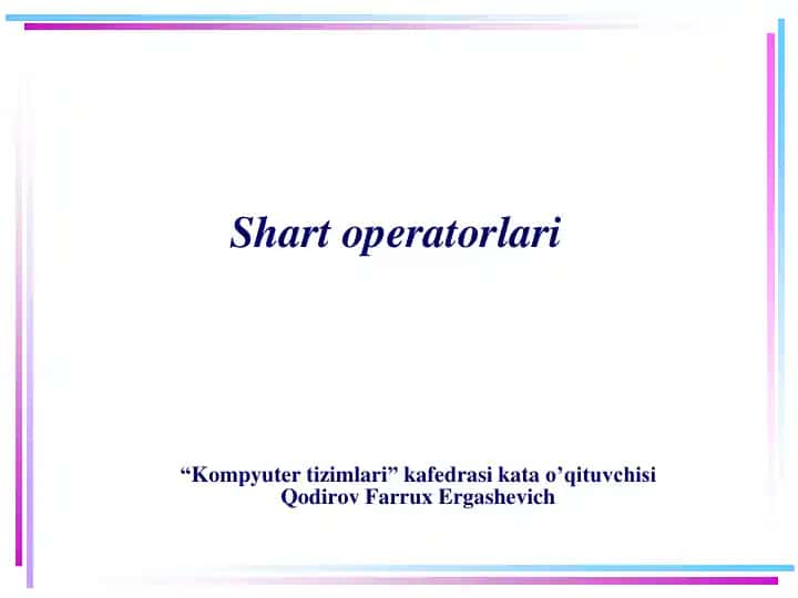 Shart operatorlari