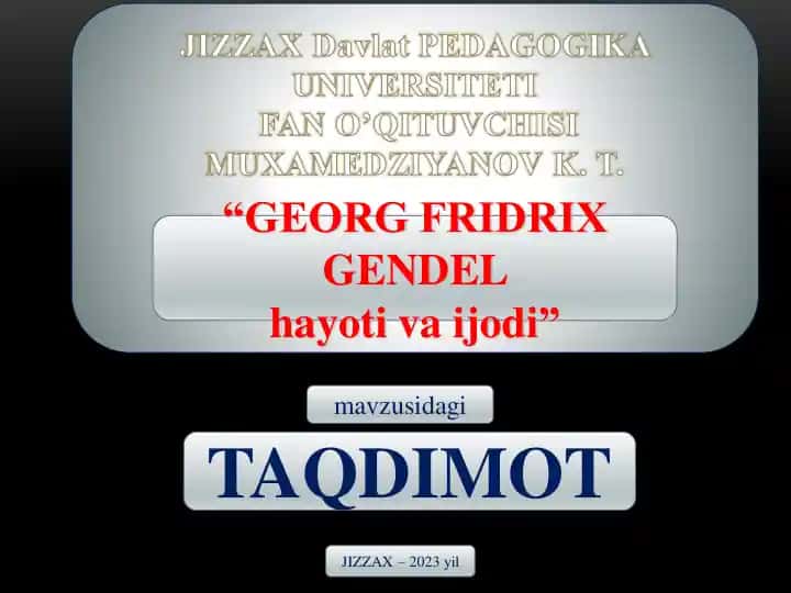 Georg Fridrix Gendel hayoti va ijodi