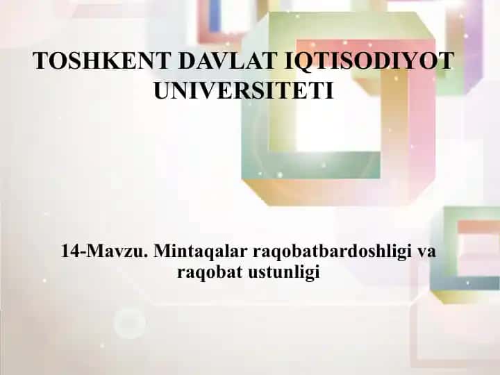 Mintаqаlаr rаqоbаtbаrdоshligi vа rаqоbаt ustunligi