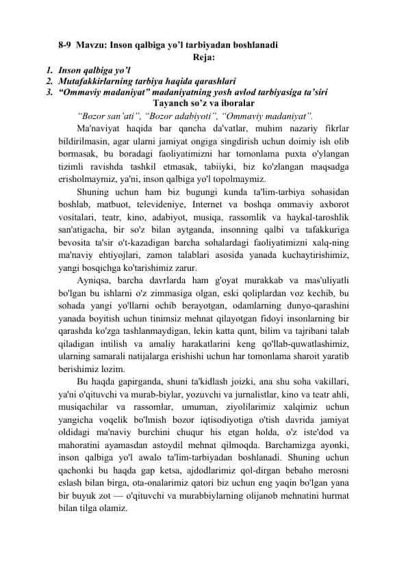 Inson qalbiga yo’l tarbiyasi