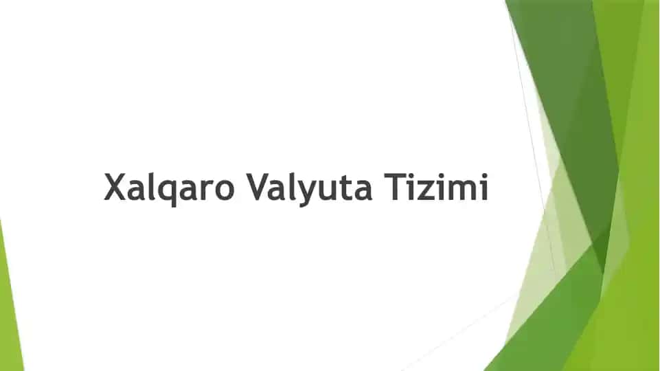 Xalqaro Valyuta Tizimi