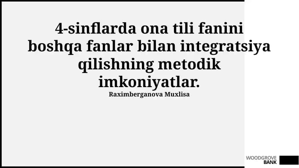 Ona tili fanini boshqa fanlar bilan integratsiya qilishning metodik imkoniyatlar