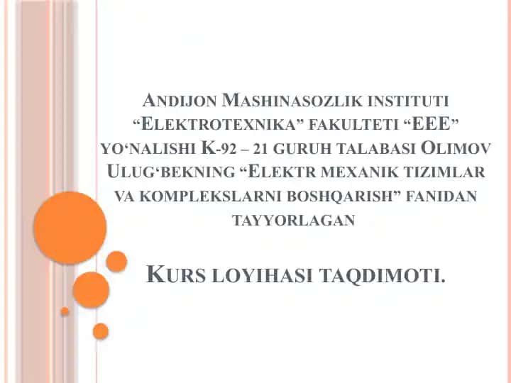 Elektromexanika tizimlar va komplekslarni boshqarish kurs loyihasi