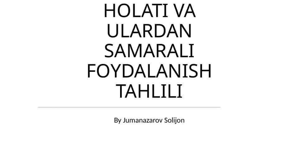 Asosiy Vositalar Holati va Ulardan Samarali Foydalanish Tahlili