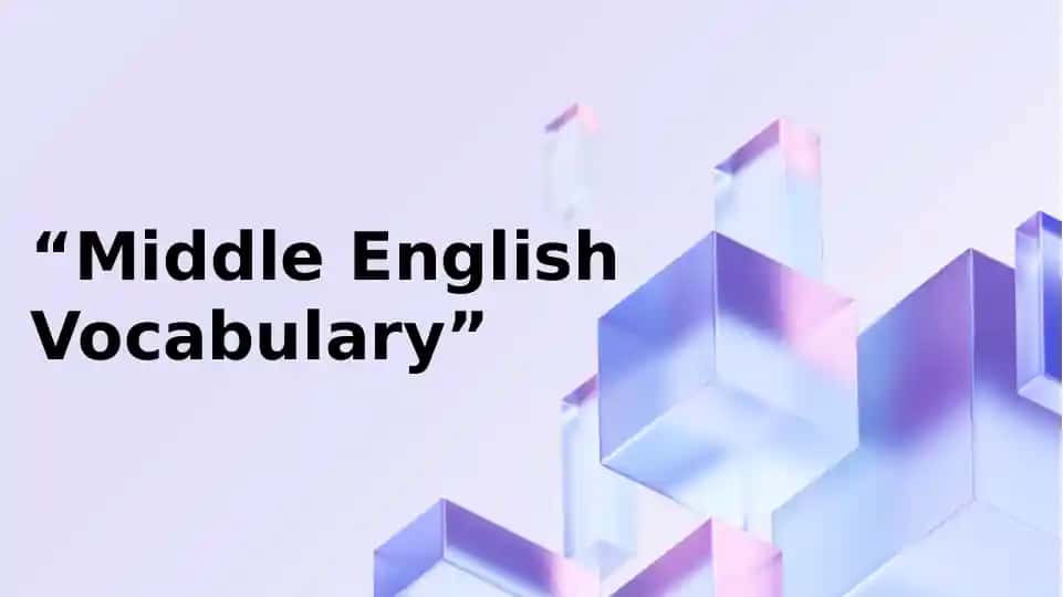 Middle English Vocabulary