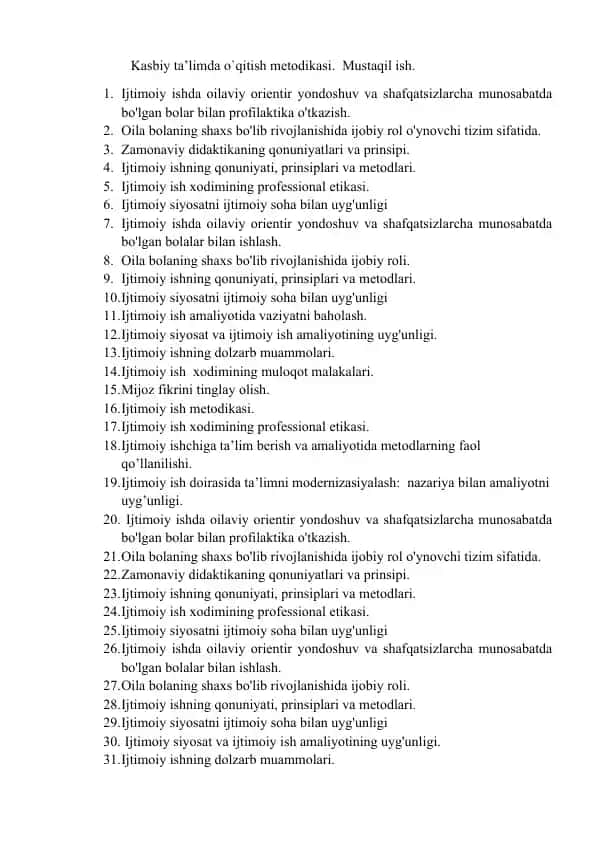 Kasbiy ta’limda o`qitish metodikasi.