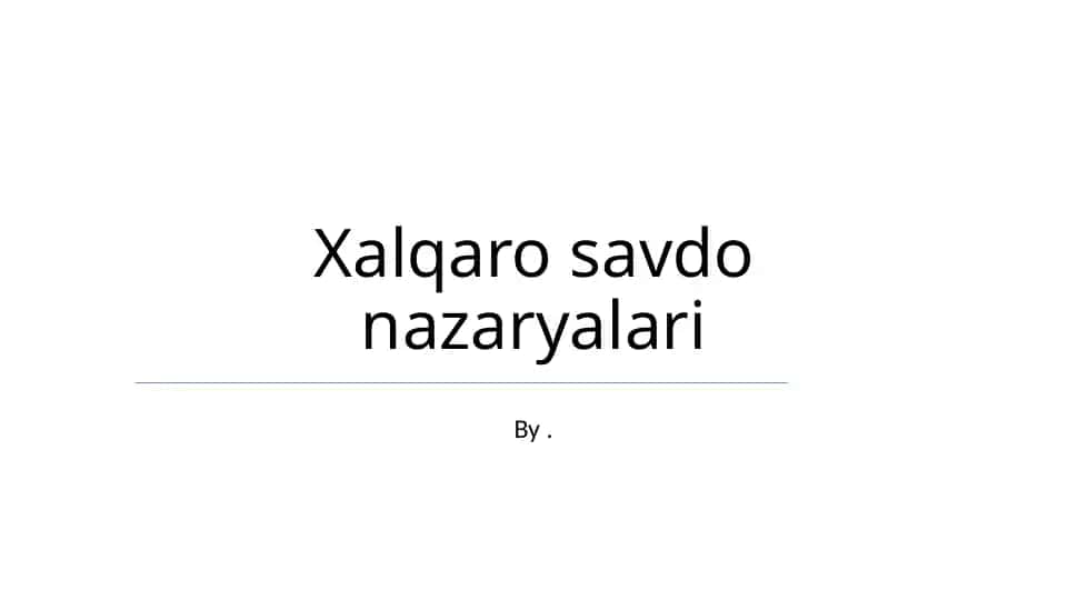 Xalqaro savdo nazaryalari